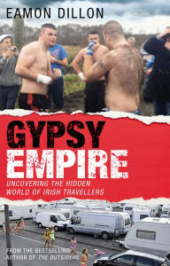 Gypsy Empire Eamon Dillon Author