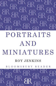 Portraits and Miniatures Roy Jenkins Author