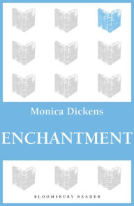 Enchantment Monica Dickens Author