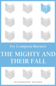The Mighty and Their Fall Ivy Compton-Burnett Author