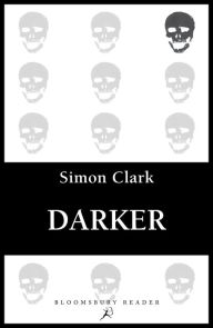 Darker Simon Clark Author