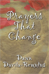 Prayers That Change