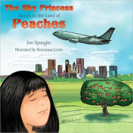 The Sky Princess Moves To The Land Of Peaches - Jon Spangler