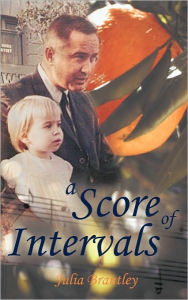 A Score Of Intervals Julia Brantley Author