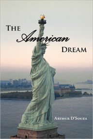 The American Dream - Arthur D'souza