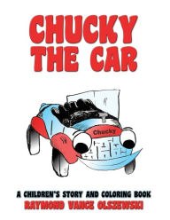 Chucky The Car Raymond Vance Olszewski Author