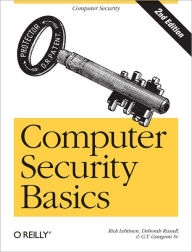 Computer Security Basics: Computer Security Rick Lehtinen Author
