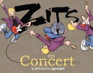 Zits en Concert: A ZitsÃ Treasury Jerry Scott Author