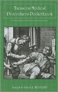 Tarascon Medical Procedures Pocketbook Joseph S. Esherick Author