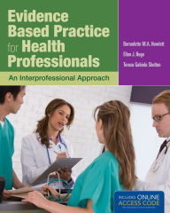 Howlett, B: Evidence Based Practice for Health Professionals