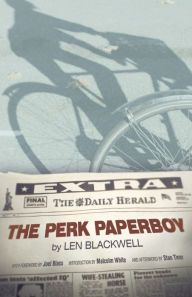 The Perk Paperboy Len Blackwell Author