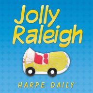 Jolly Raleigh - Harpe Daily