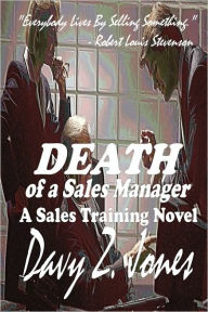 Death Of A Sales Manager Davy Z. Jones Author