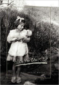 When You Don't Tell - Boyle Annie Boyle