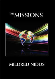 The Missions - Mildred Nidds