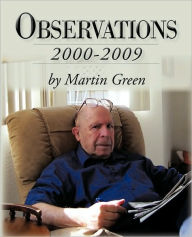 Observations: 2000-2009 Martin Green Author