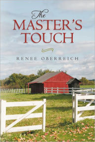 The Master's Touch - Renee Oberreich