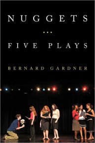 Nuggets-Five Plays Bernard Gardner Author
