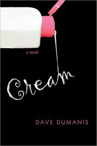 Cream Dave Dumanis Author