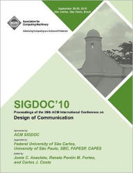 SIGDOC 10 Proceedings of the 28th ACM International Conference on Design of Communication SIGDOC Conference Committee Author