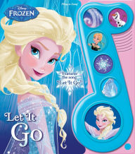 Disney Frozen Let It Go Features The Song Read An Excerpt Of This Book