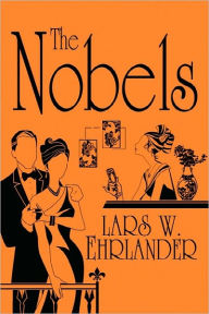 The Nobels - Lars W. Ehrlander