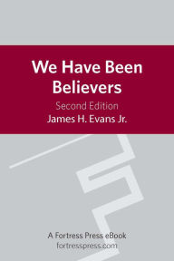 We Have Been Believers