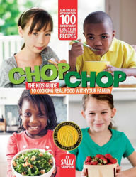 ChopChop: The Kids' Sally Sampson Author