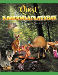 Quest For The Kangoalaplatybat Brian Whittaker Author