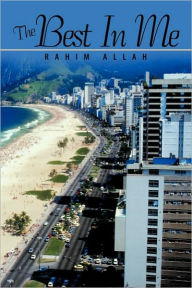 The Best In Me Rahim Allah Author