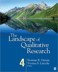 The Landscape of Qualitative Research Norman K. Denzin Editor
