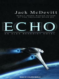 Echo (Alex Benedict Series #5) - Jack McDevitt