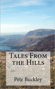 Tales From the Hills Pete Buckley Author