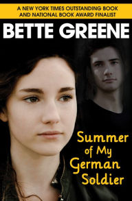 Summer of My German Soldier - Bette Bette Greene