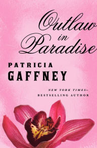 Outlaw in Paradise Patricia Gaffney Author