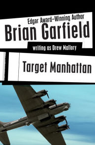 Target Manhattan Brian Garfield Author
