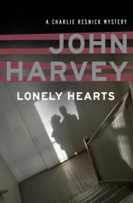 Lonely Hearts John Harvey Author