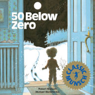 50 Below Zero - Robert Munsch