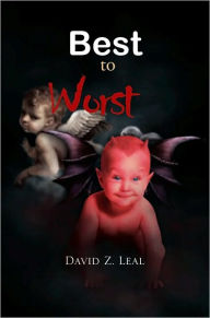 Best to Worst - David Z. Leal
