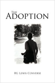 The Adoption Rg Lewis Converse Author