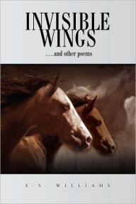 Invisible Wings - E.S. Williams