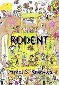 Rodent - Daniel S. Knowles