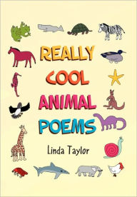 Really Cool Animal Poems - Linda Taylor