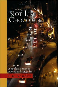 Not Like Chocolate C. G. Schott Author