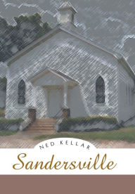 Sandersville - Ned Kellar