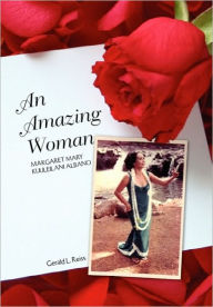 An Amazing Woman - Gerald L. Reiss