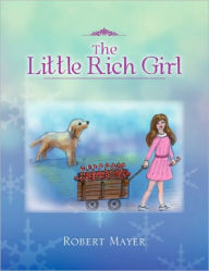 Little Rich Girl Robert Mayer Author
