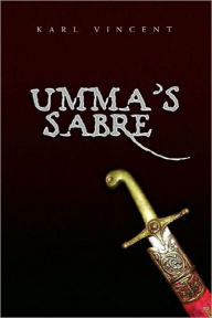 Umma's Sabre - Karl Vincent