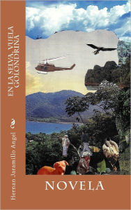En La Selva, Vuela Golondrina - Hernan Jaramillo Angel