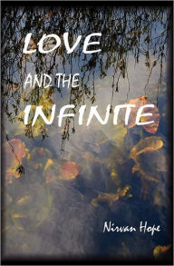 Love and the Infinite Nirvan Hope Author